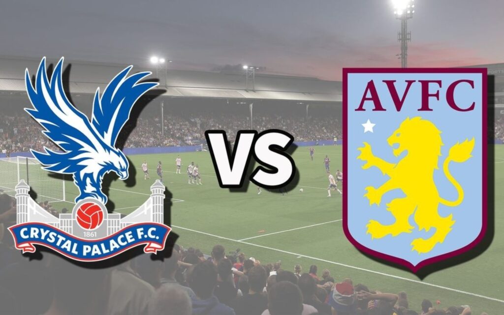 Đánh giá đội hình chính thức của Aston Villa – Crystal Palace