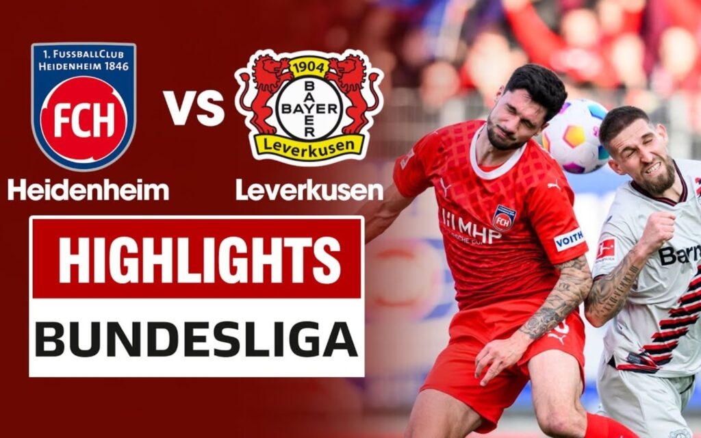 Đội hình chính thức của 2 đội trong trận Leverkusen đấu với Heidenheim