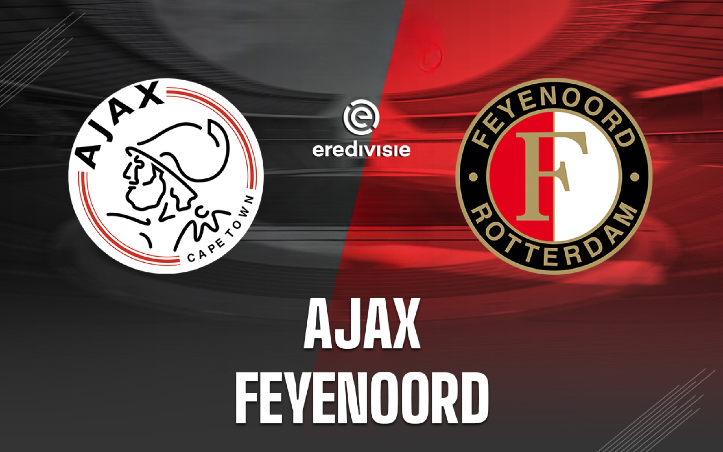 Đội hình chính thức tại trận Ajax đấu với Feyenoord