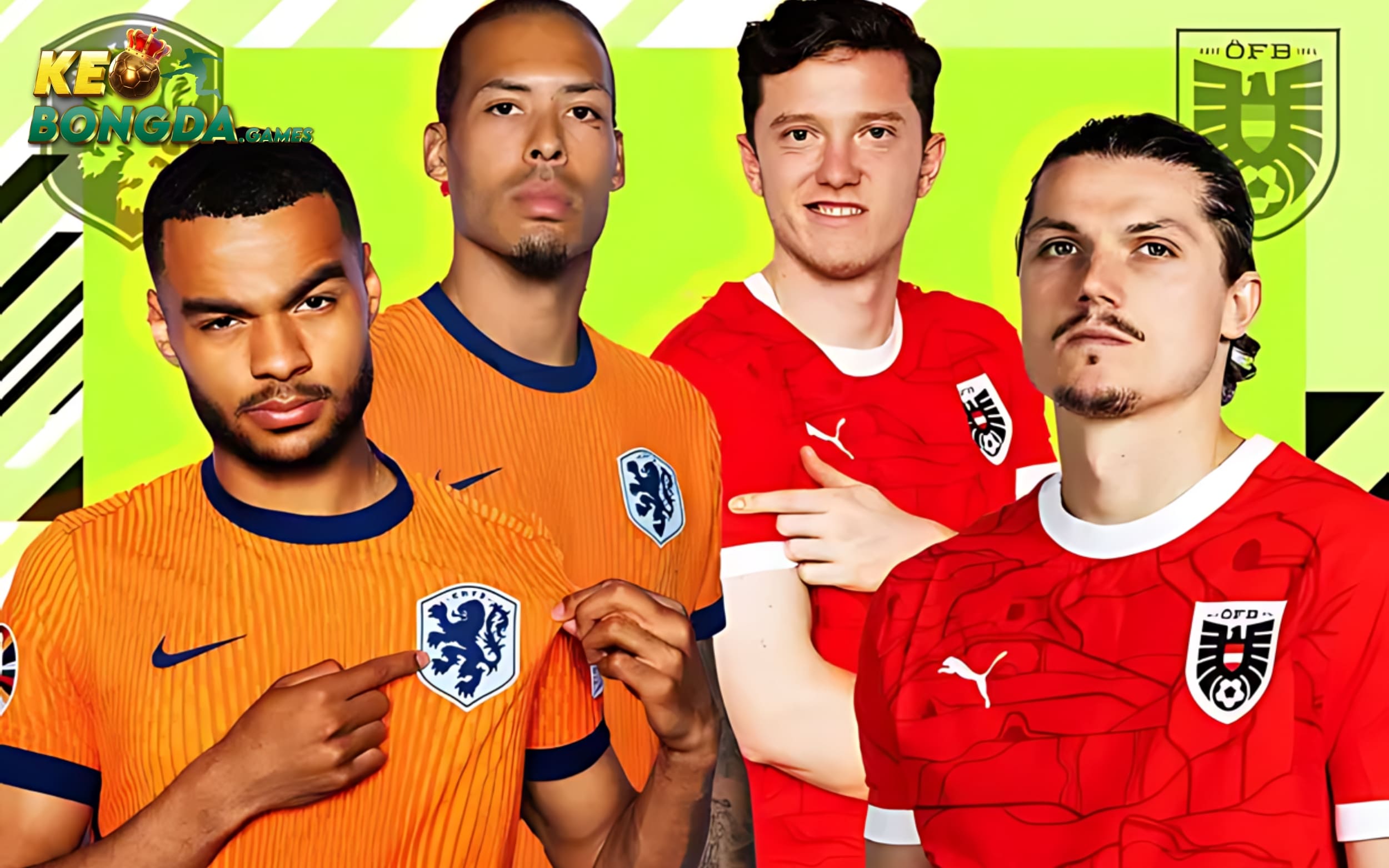 Hà Lan vs Áo sẽ đối đầu với nhau vào ngày 25/6/2024